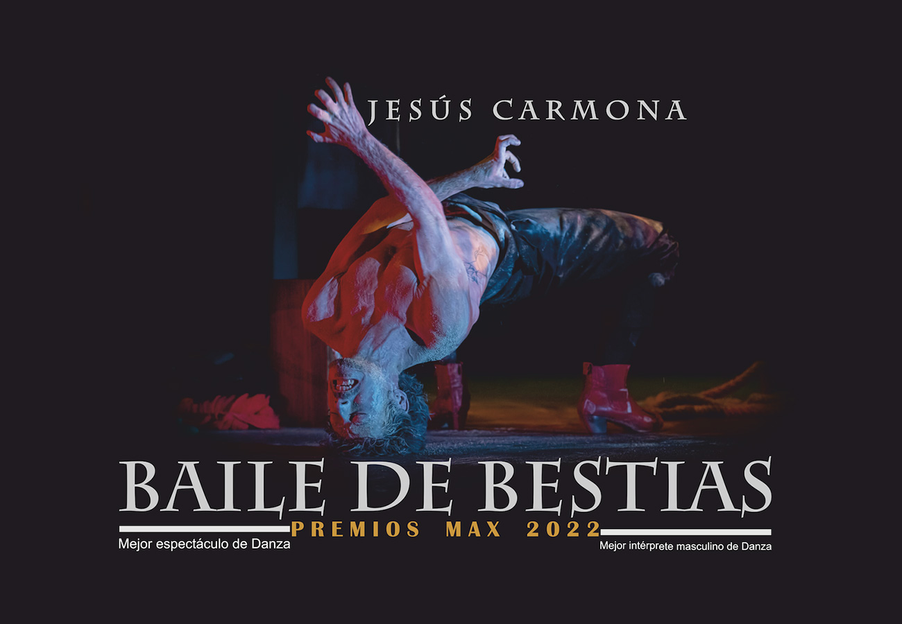 Jesús Carmona Baile de Bestias
